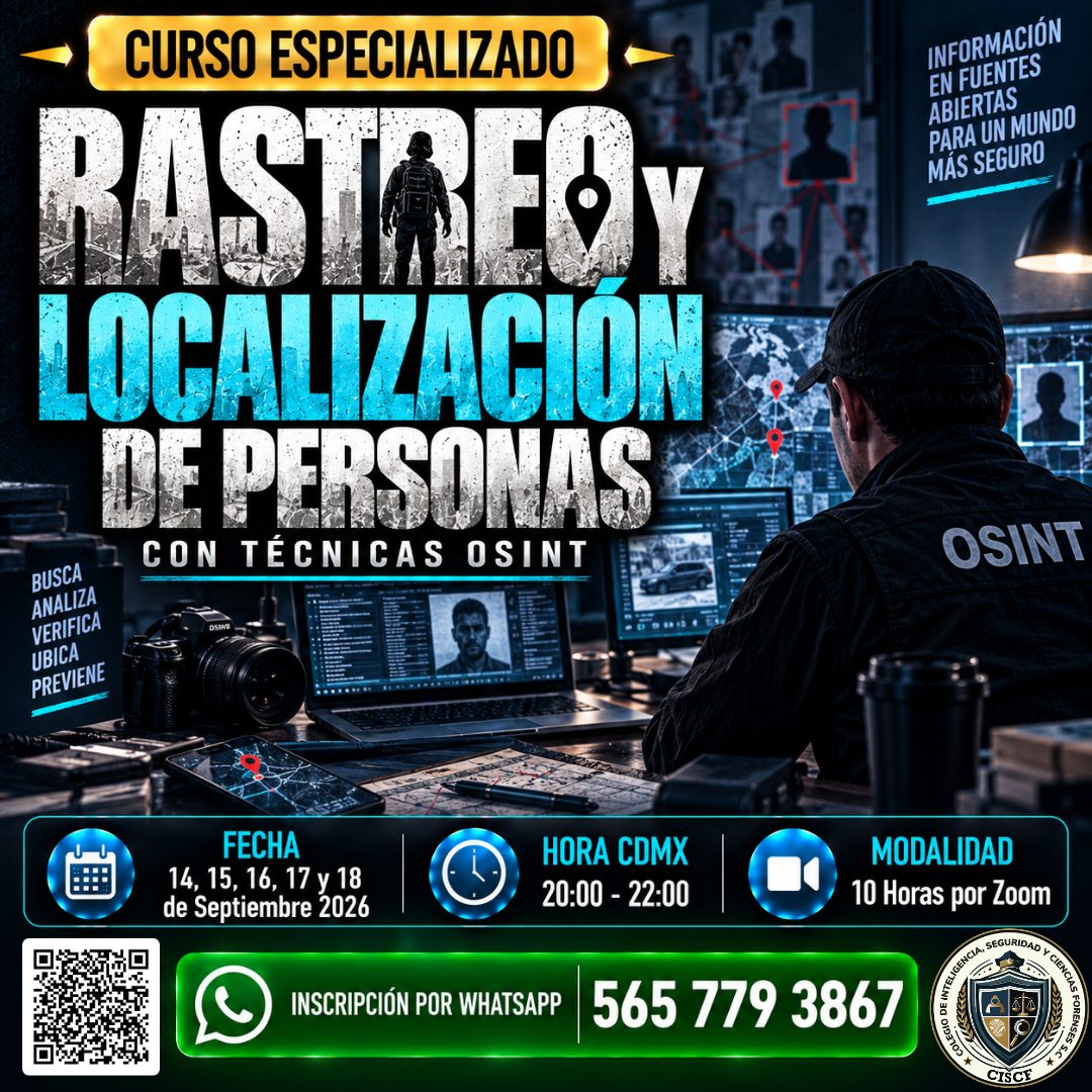 Curso Especializado: Rastreo y Localización de Personas con Técnicas OSINT (10hrs) 2ªG