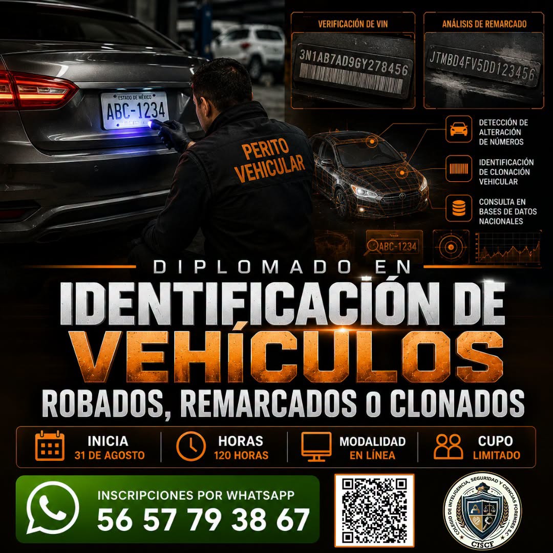 Diplomado en Identificación de Vehículos Robados, Remarcados o Clonados - 1ª Generación (120 Horas)
