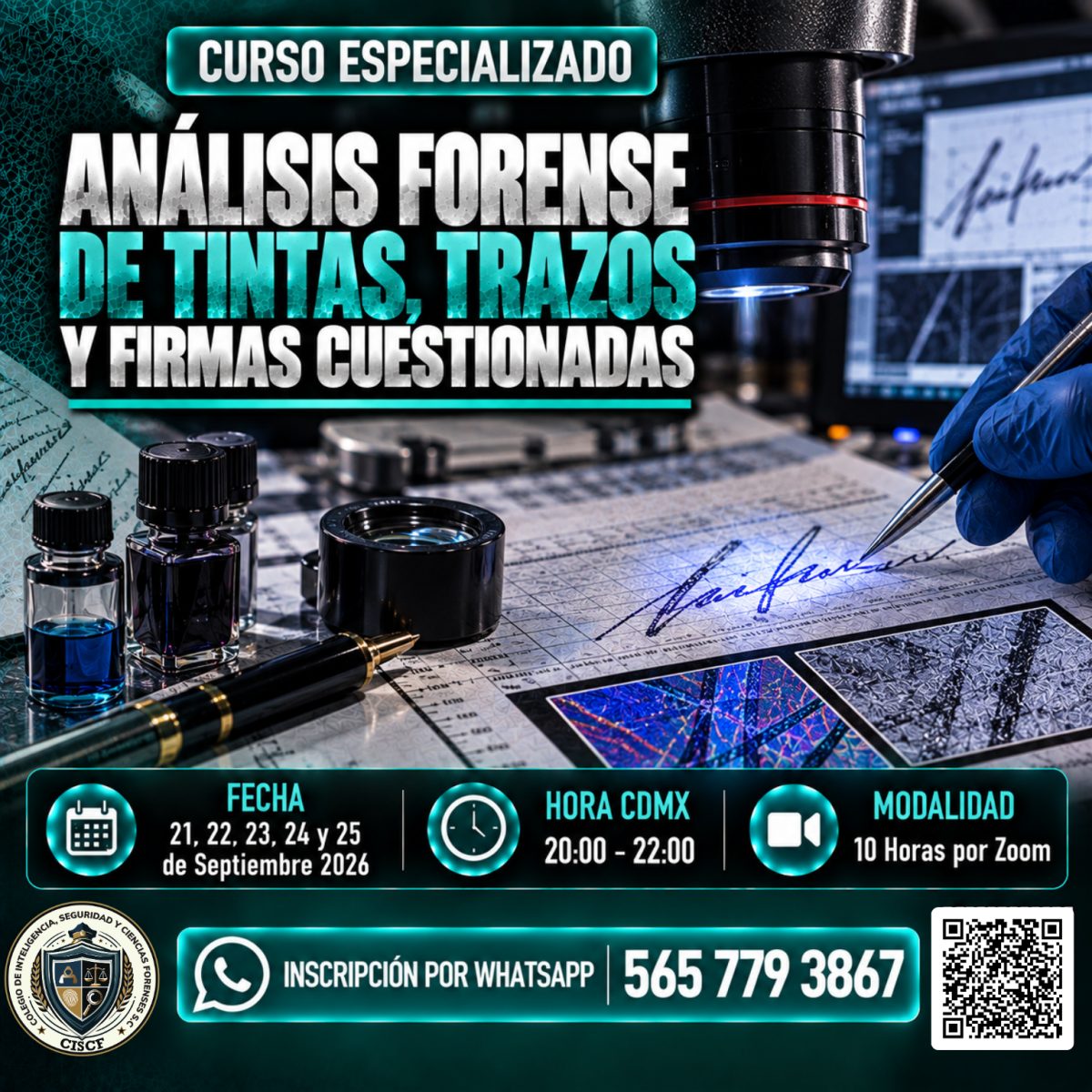 Curso Especializado: Análisis Forense de Tintas, Trazos y Firmas Cuestionadas (10hrs) 2ª Generación