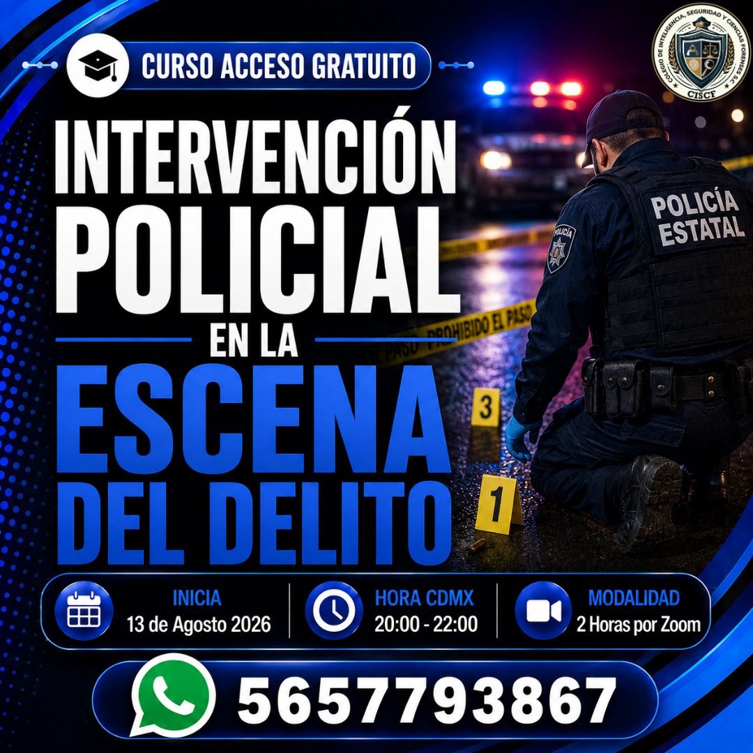 Intervención Policial en la Escena del Delito