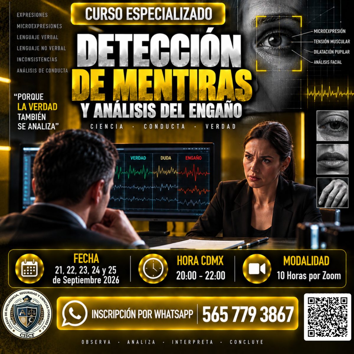 Curso Especializado: Detección de Mentiras y Análisis del Engaño (10 HRS) 1ª