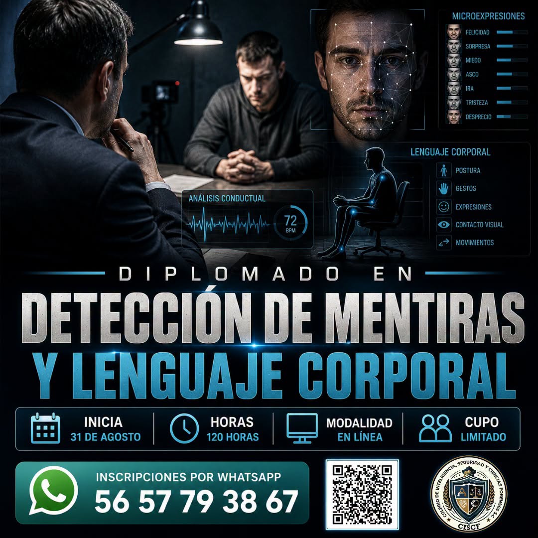 Diplomado en Detección de Mentiras  y Lenguaje Corporal -2ª Generación (120 Horas).