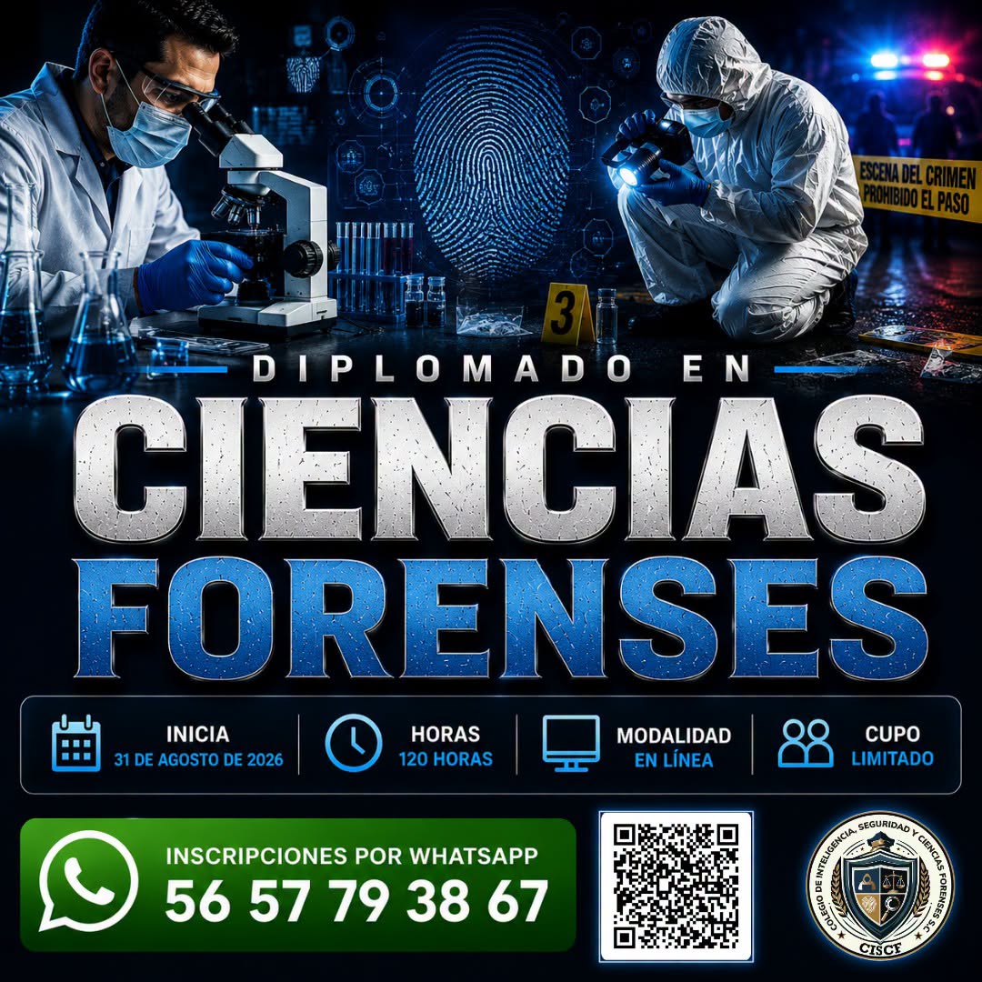 Diplomado en Ciencias Forenses - 1ª Generación (120 Horas)