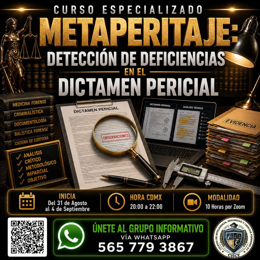 Curso Especializado: Metaperitaje: Detección de Deficiencias en el Dictamen Pericial (10hrs) 4ªG