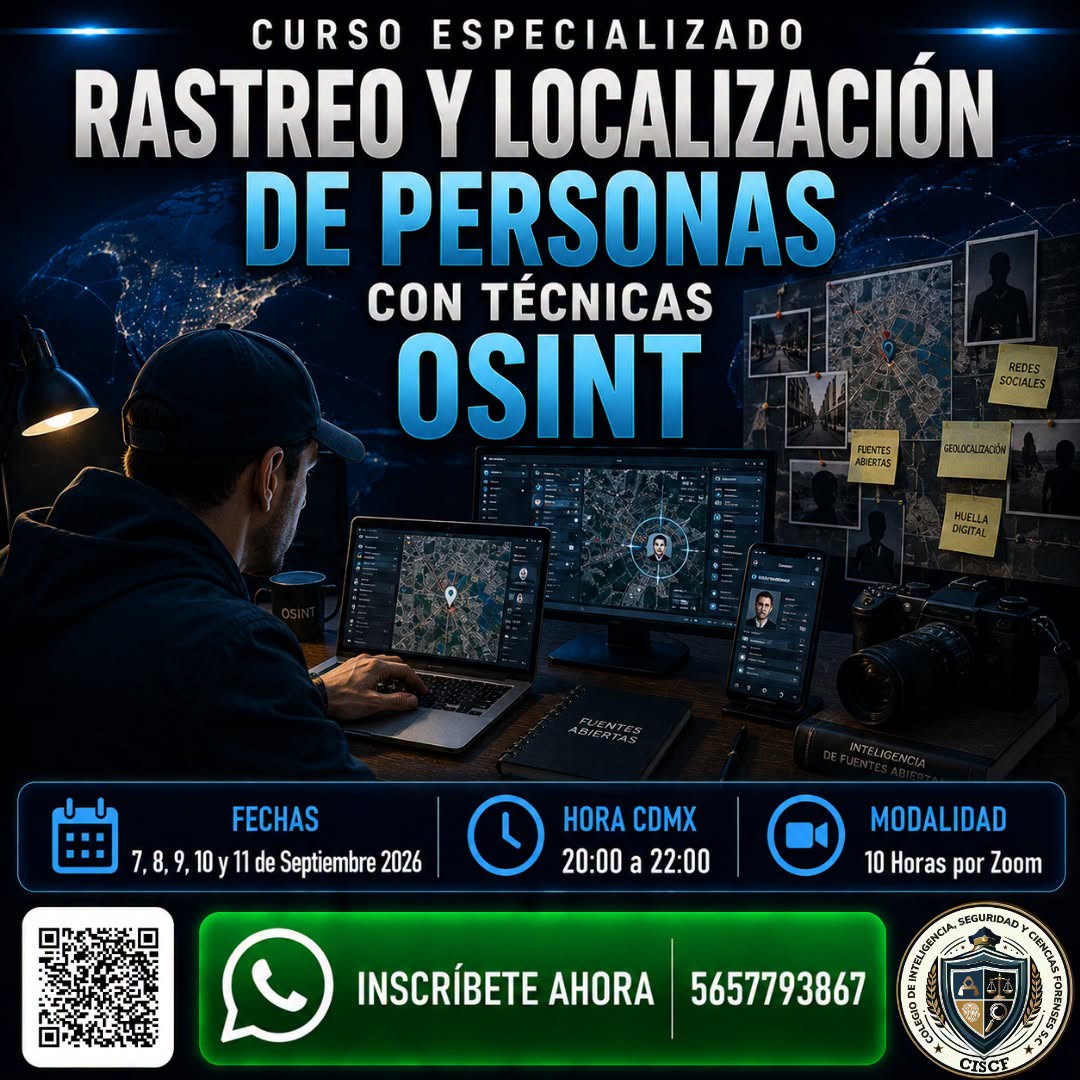 Curso Especializado: Rastreo y Localización de Personas con Técnicas OSINT (10hrs) 1ªG