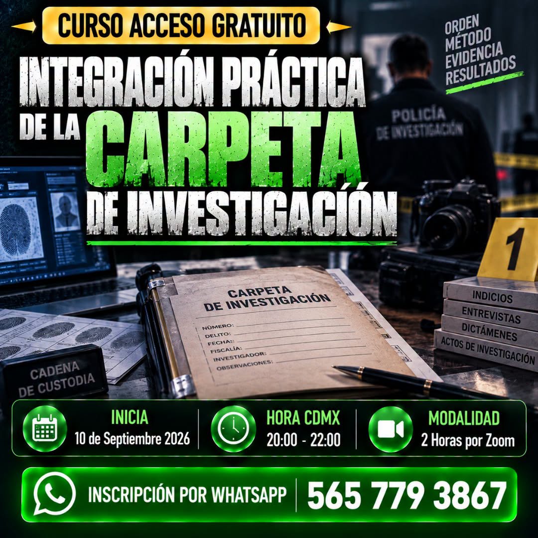 Integración Práctica de la Carpeta de Investigación