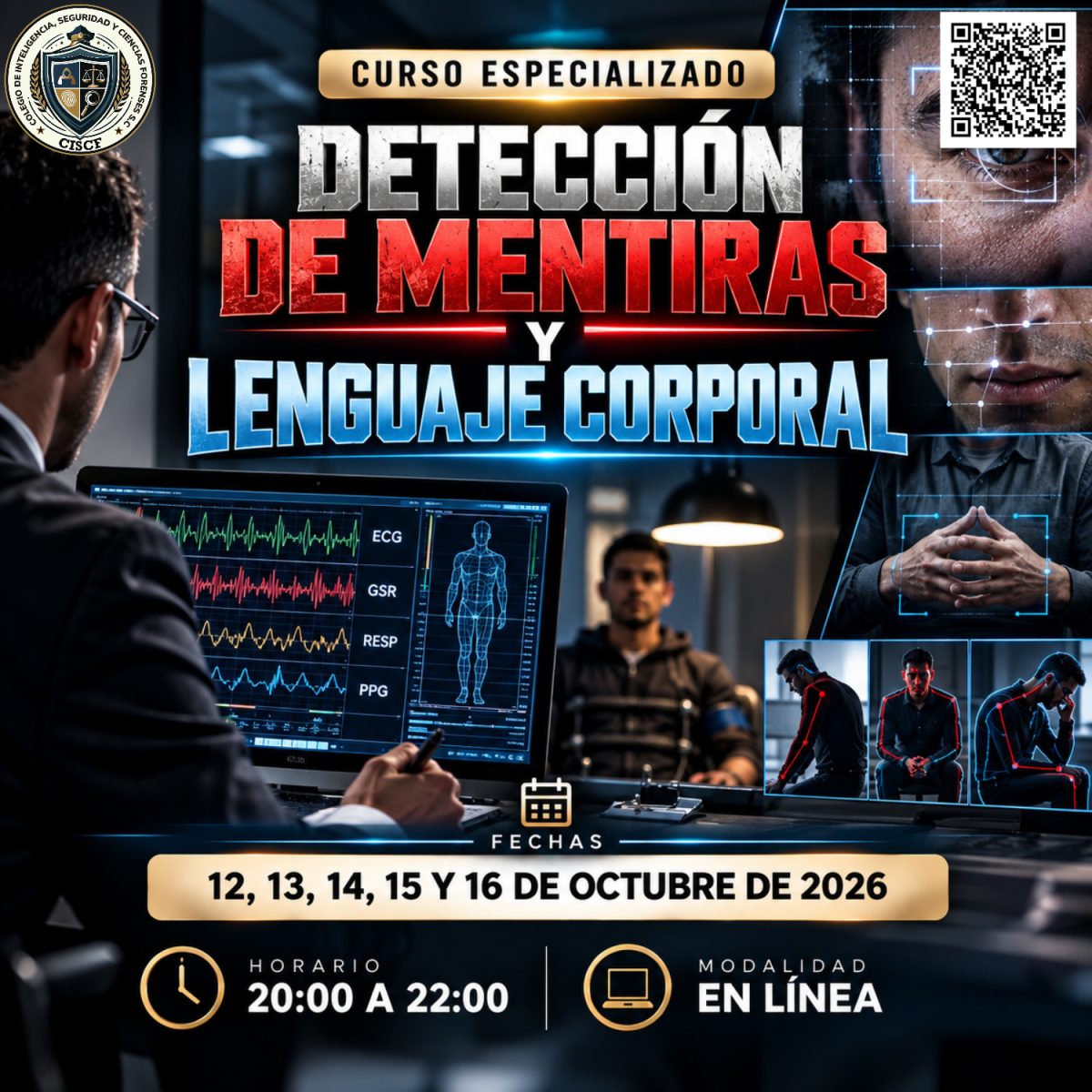 Curso Especializado: Detección de Mentiras y Lenguaje Corporal (10Horas)-40ª Generación